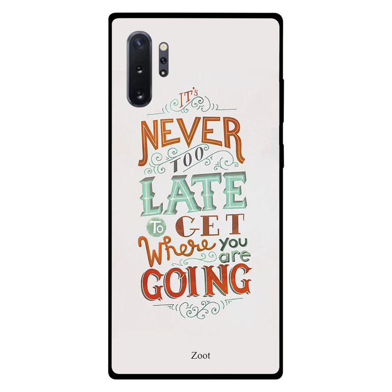 Zoot Samsung Note Plus Mobile Phone Back Cover, Never Too Late To Get Where You Are Going
Zoot Samsung Note Plus Mobile Phone Back Cover, Never Too Late To Get Where You Are Going