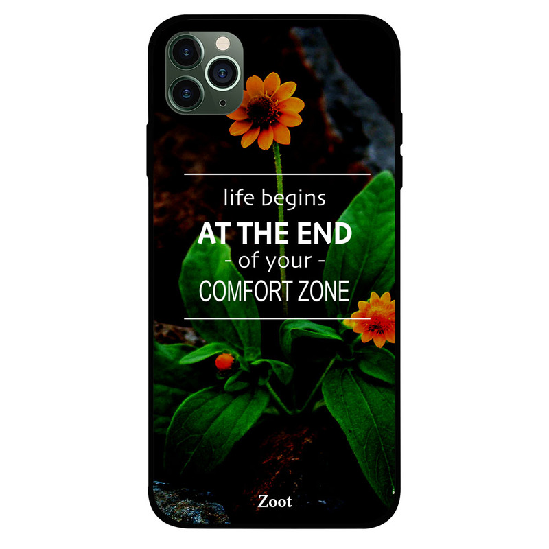Zoot Apple iPhone 11 Pro Max Mobile Phone Back Cover, Life Begins At The End Of Your Comfort Zone
Zoot Apple iPhone 11 Pro Max Mobile Phone Back Cover, Life Begins At The End Of Your Comfort Zone