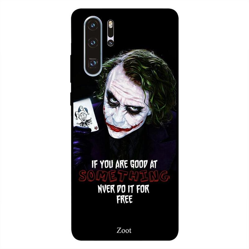 Zoot Huawei P30 Pro Mobile Phone Back Cover, If You Are Good At Something Never Do It For Free
Zoot Huawei P30 Pro Mobile Phone Back Cover, If You Are Good At Something Never Do It For Free