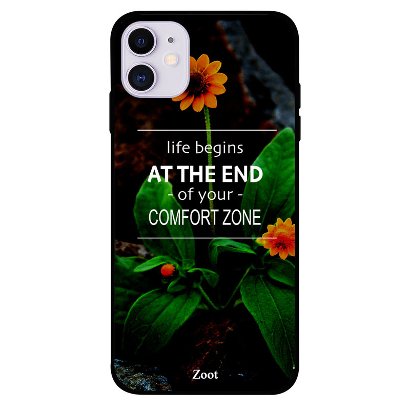 Zoot Apple iPhone 11 Mobile Phone Back Cover, Life Begins At The End Of Your Comfort Zone
Zoot Apple iPhone 11 Mobile Phone Back Cover, Life Begins At The End Of Your Comfort Zone