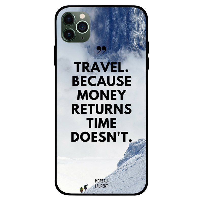 Moreau Laurent Apple iPhone 11 Pro Max Mobile Phone Back Cover, Travel Because Money Returns Time Doesn't
Moreau Laurent Apple iPhone 11 Pro Max Mobile Phone Back Cover, Travel Because Money Returns Time Doesn't