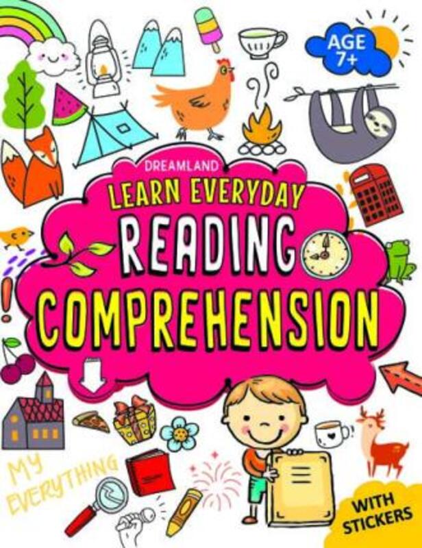 Learn Everyday Reading Comprehension for Age 7+, Paperback Book, By: Dreamland Publications
Learn Everyday Reading Comprehension for Age 7+, Paperback Book, By: Dreamland Publications