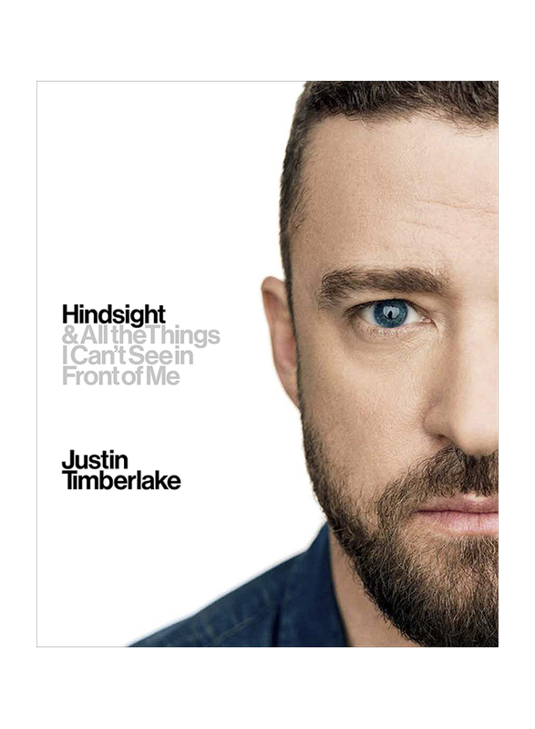 Hindsight: And All The Things I can't See In Front of Me, Hardcover Book, By: Justin Timberlake
Hindsight: And All The Things I can't See In Front of Me, Hardcover Book, By: Justin Timberlake