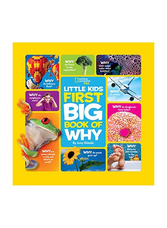 Little Kids First Big Book of Why, Hardcover Book, By: Amy Shields, National Geographic Kids
Little Kids First Big Book of Why, Hardcover Book, By: Amy Shields, National Geographic Kids