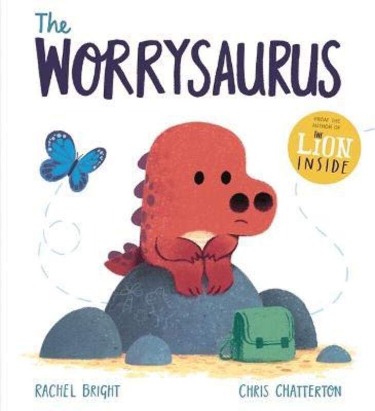 The Worrysaurus, Paperback Book, By: Rachel Bright