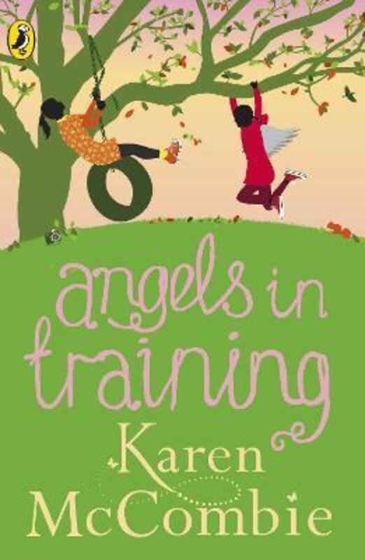 Angels in Training: (Angels Next Door Book 2), Paperback Book, By: Karen McCombie
Angels in Training: (Angels Next Door Book 2), Paperback Book, By: Karen McCombie