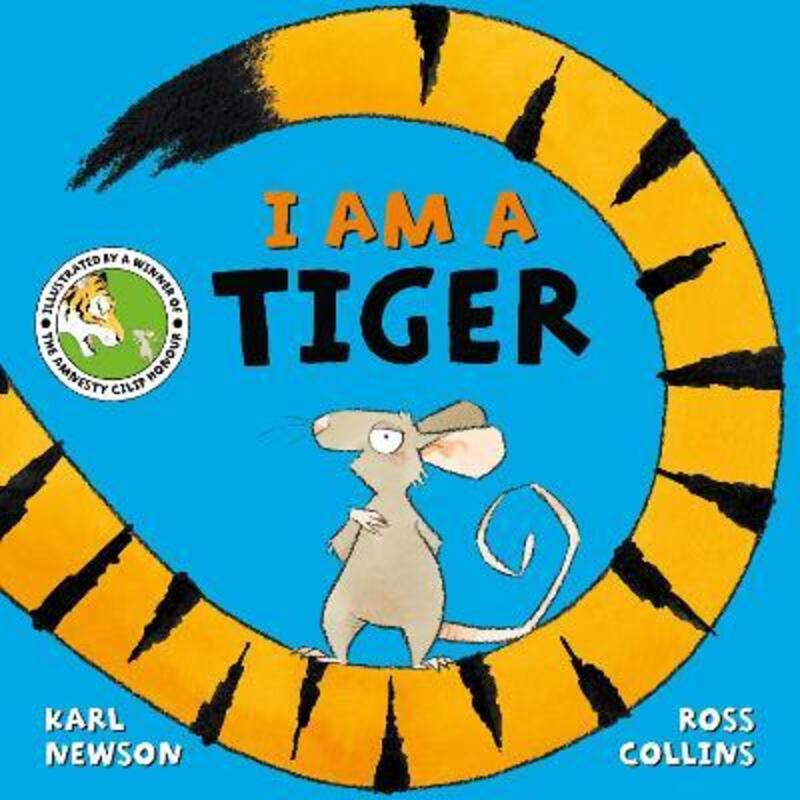 I am a Tiger, Paperback Book, By: Karl Newson