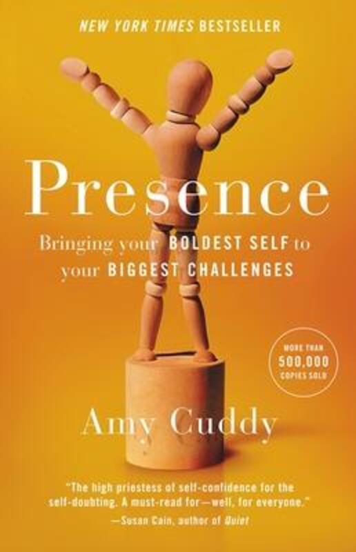 Presence: Bringing Your Boldest Self to Your Biggest Challenges, Hardcover Book, By: Amy Cuddy
Presence: Bringing Your Boldest Self to Your Biggest Challenges, Hardcover Book, By: Amy Cuddy