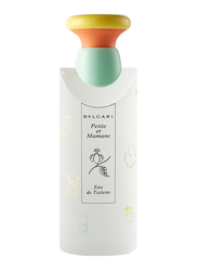Bvlgari Petits et Mamans 100ml EDT for Women