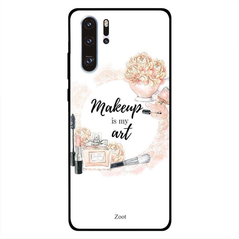 

Zoot Huawei P30 Pro Mobile Phone Back Cover, Makeup Is Art