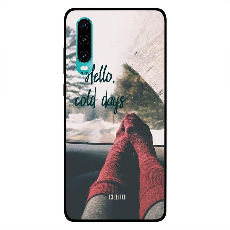 

Cielito Huawei P30 Mobile Phone Back Cover, Hello Cold Days