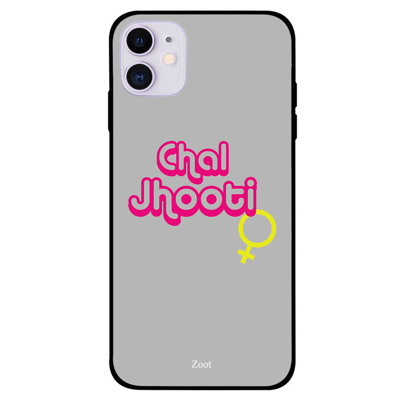 

Zoot Apple iPhone 11 Mobile Phone Back Cover, Chal Jhooti