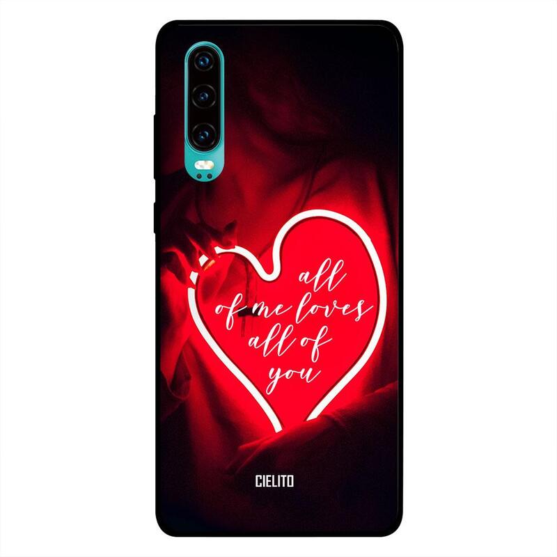 

Cielito Huawei P30 Mobile Phone Back Cover, All of Me Loves