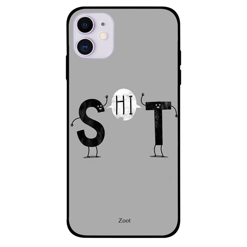 

Zoot Apple iPhone 11 Mobile Phone Back Cover, Shit