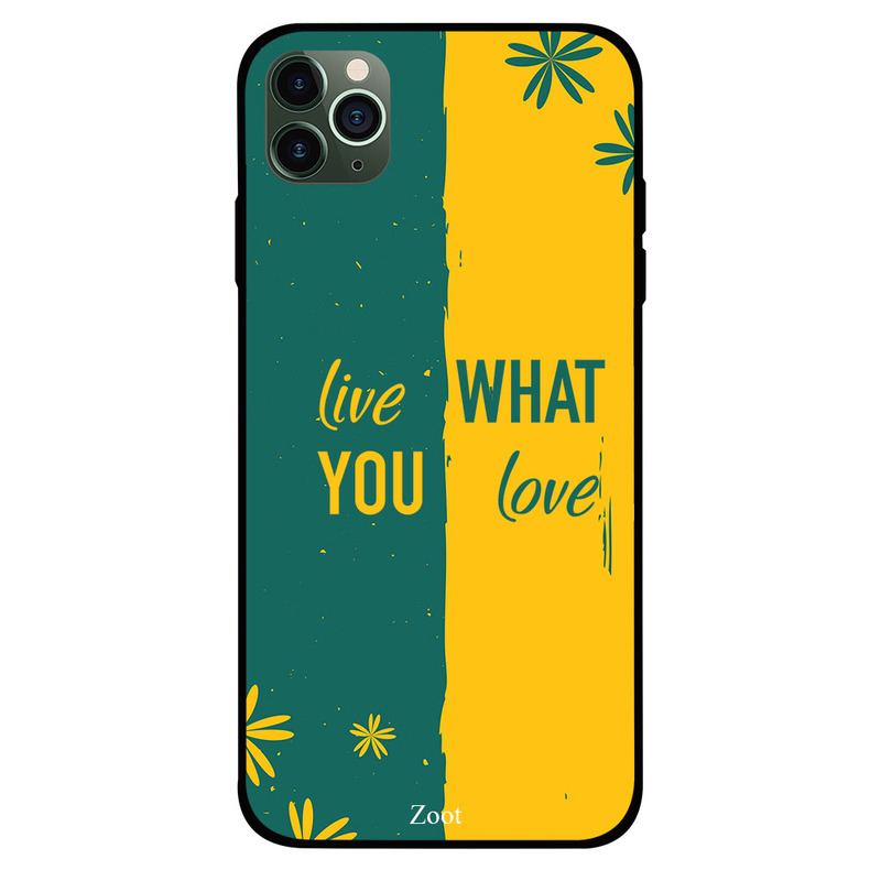 

Zoot Apple iPhone 11 Pro Mobile Phone Back Cover, Live What You Love