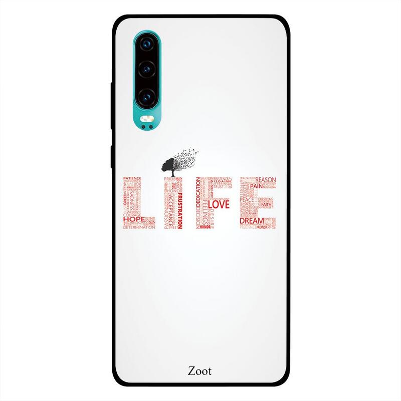 

Zoot Huawei P30 Mobile Phone Back Cover, Life