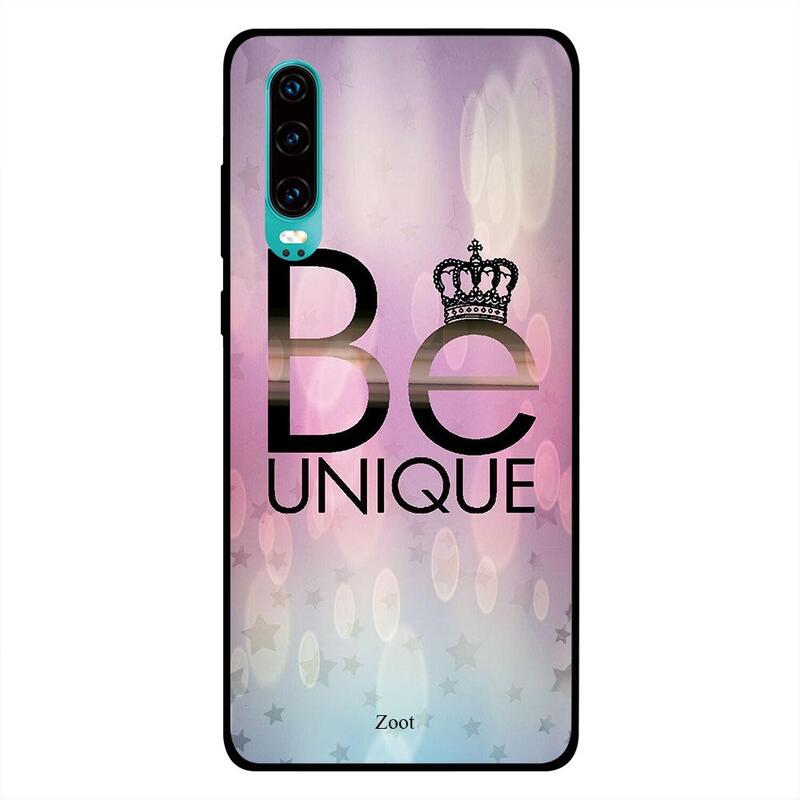 

Zoot Huawei P30 Mobile Phone Back Cover, Be Unique