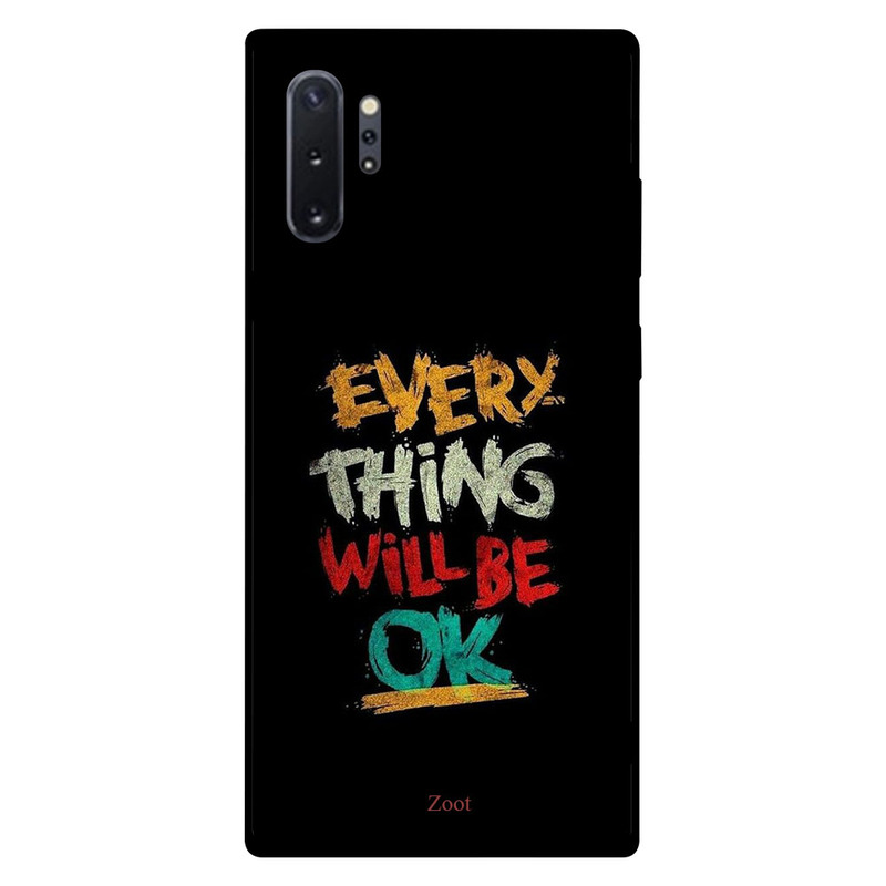 

Zoot Samsung Note Plus Mobile Phone Back Cover, Everything Will Be Ok