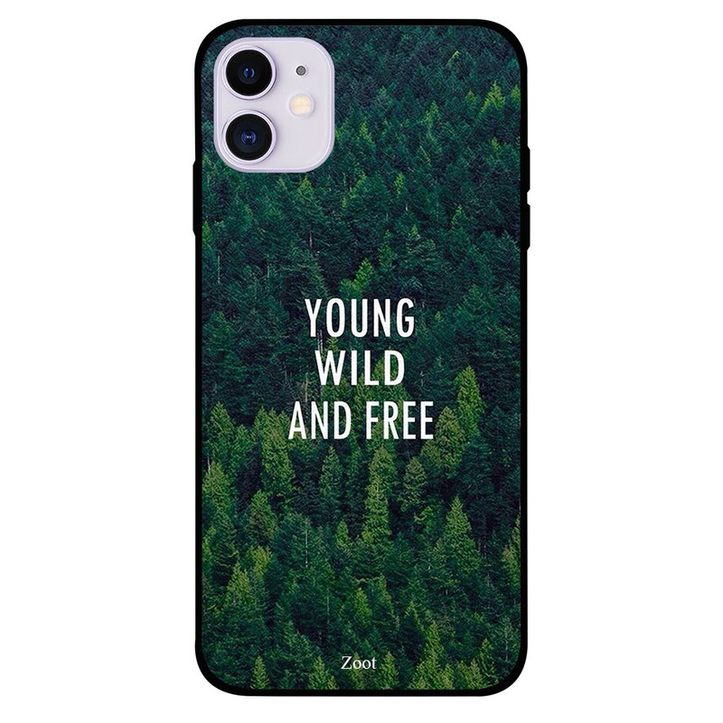 

Zoot Apple iPhone 11 Mobile Phone Back Cover, Young Wild And Free