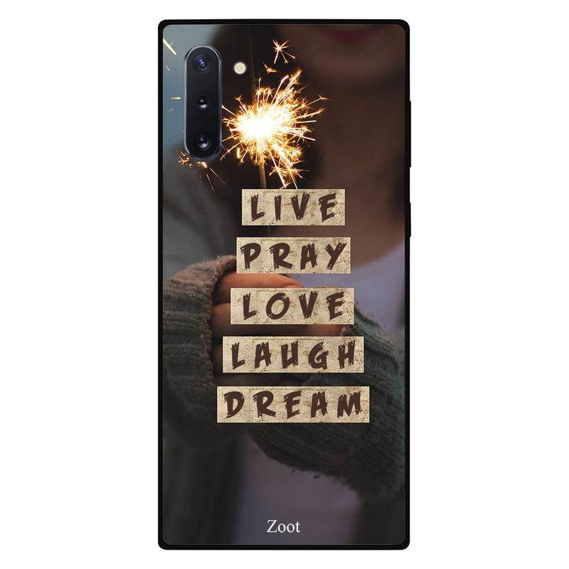 

Zoot Samsung Note 10 Mobile Phone Back Cover, Live Pray Love Laugh Dream