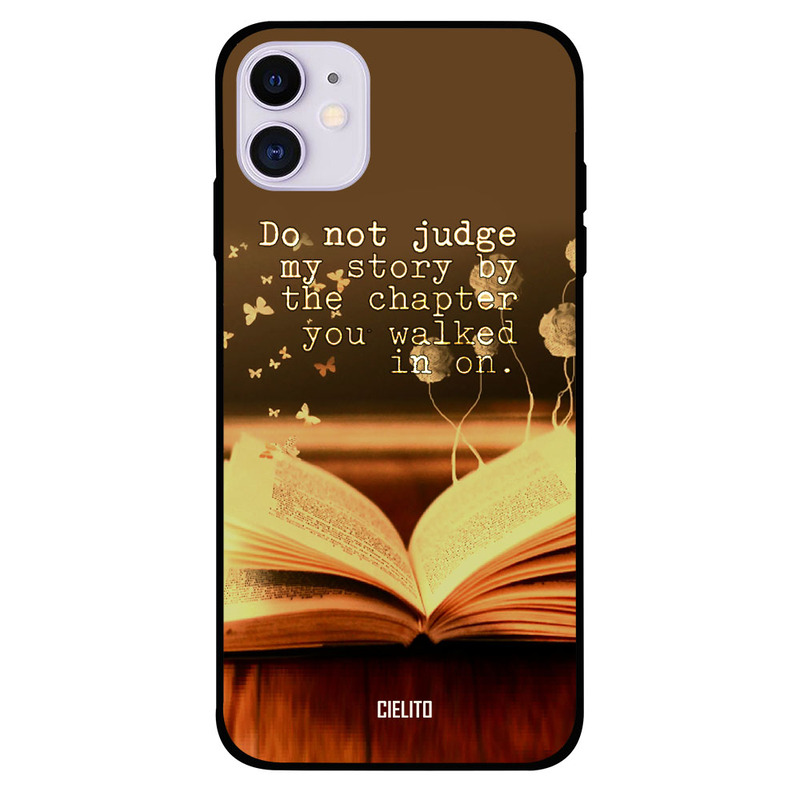 

Cielito Apple iPhone 11 Mobile Phone Back Cover, Dont Judge My Story