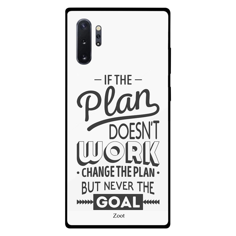 

Zoot Samsung Note Plus Mobile Phone Back Cover, If The Plan Doesn't Work Change The Plan But Never The Goal