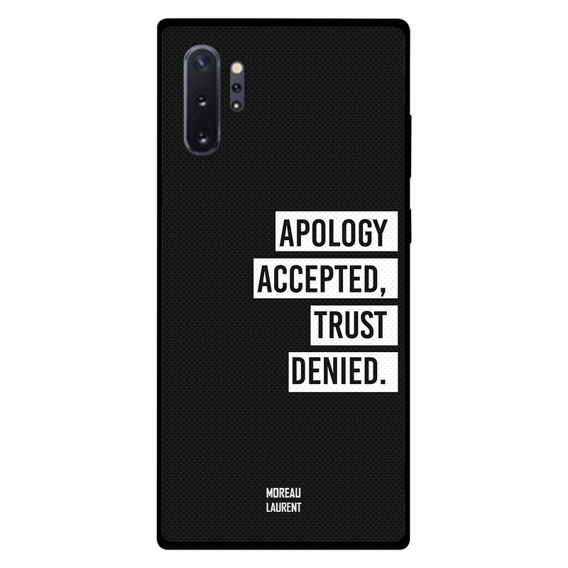 

Moreau Laurent Samsung Note Plus Mobile Phone Back Cover, Apology Accepted Trust Denied