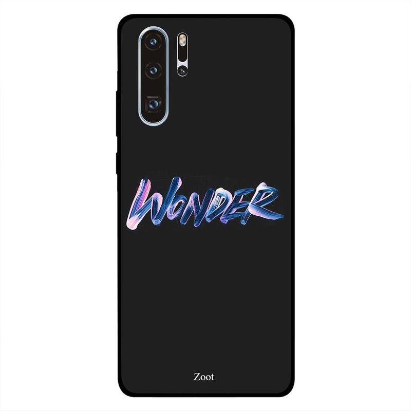 

Zoot Huawei P30 Pro Mobile Phone Back Cover, Wonder