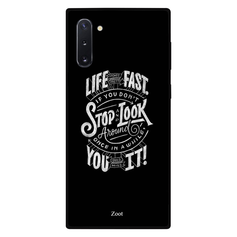 

Zoot Samsung Note 10 Mobile Phone Back Cover, Life Is Fast