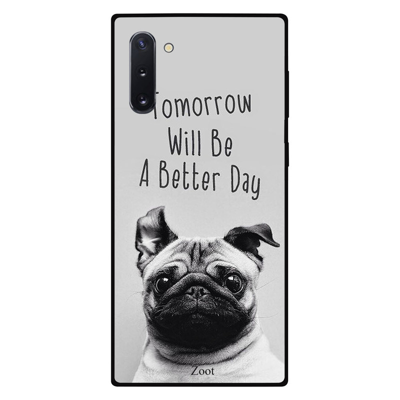 

Zoot Samsung Note 10 Mobile Phone Back Cover, Tomorrow Will Be A Better Day