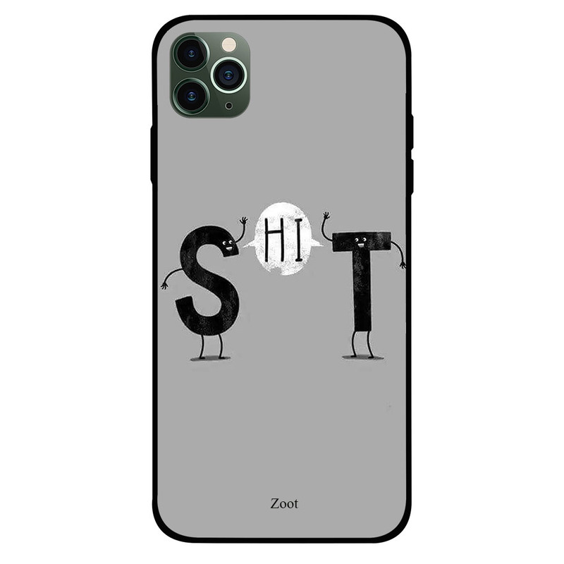 

Zoot Apple iPhone 11 Pro Mobile Phone Back Cover, Shit