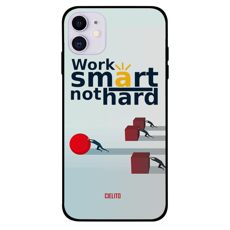 

Cielito Apple iPhone 11 Mobile Phone Back Cover, Work Smart Not Hard