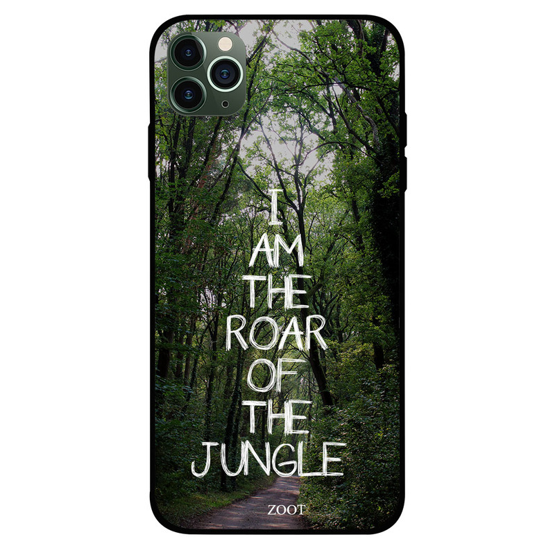 

Zoot Apple iPhone 11 Pro Max Mobile Phone Back Cover, I Am The Roar Of The Jungle