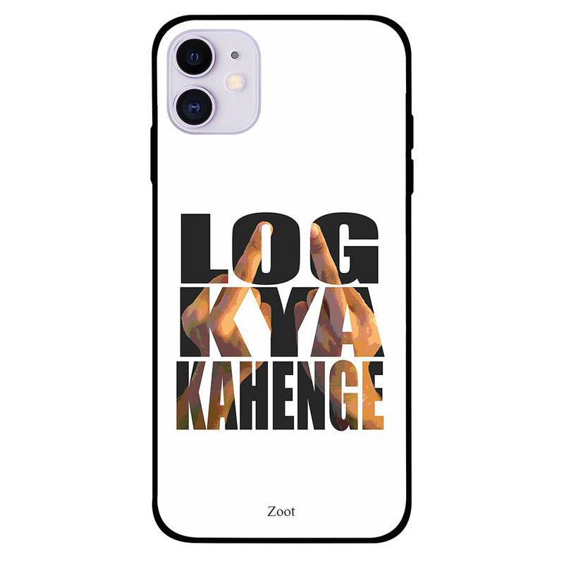 

Zoot Apple iPhone 11 Mobile Phone Back Cover, Log Kya Kahenge