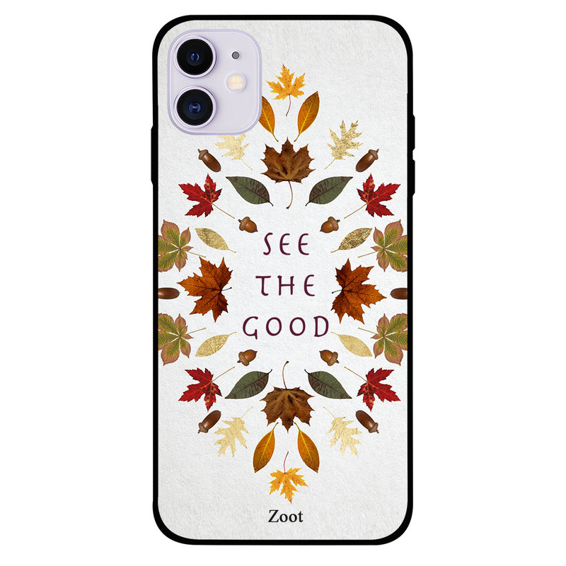 

Zoot Apple iPhone 11 Mobile Phone Back Cover, See The Good