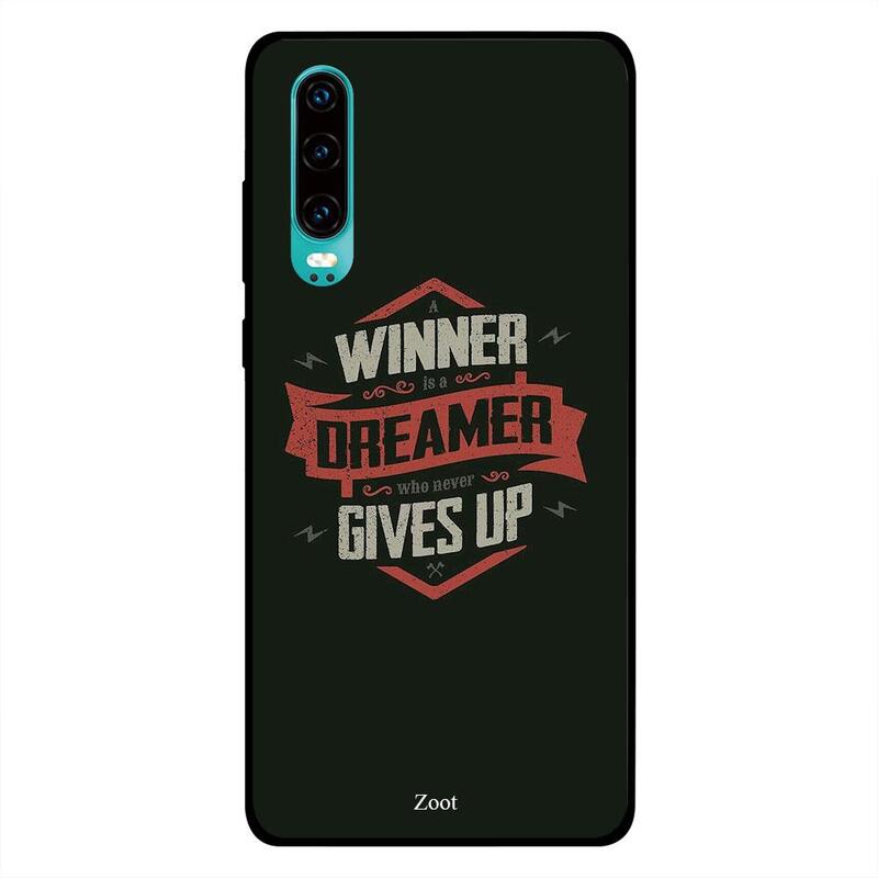 

Zoot Huawei P30 Mobile Phone Back Cover, Winnes Is A Dreamer Who Never Gives Up