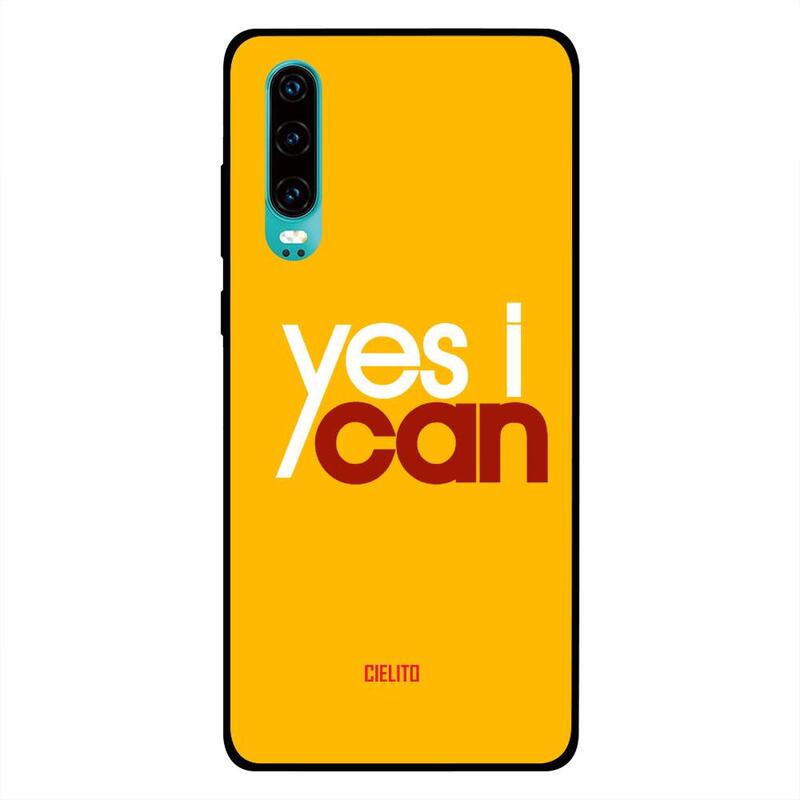

Cielito Huawei P30 Mobile Phone Back Cover, Yes I Can