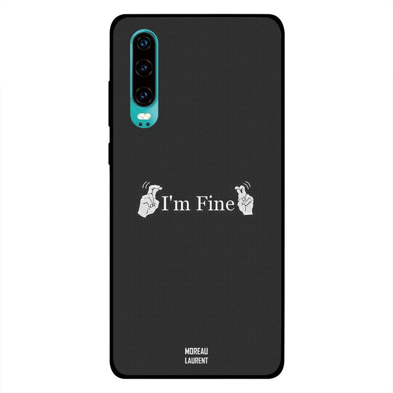 

Moreau Laurent Huawei P30 Mobile Phone Back Cover, I Am Fine