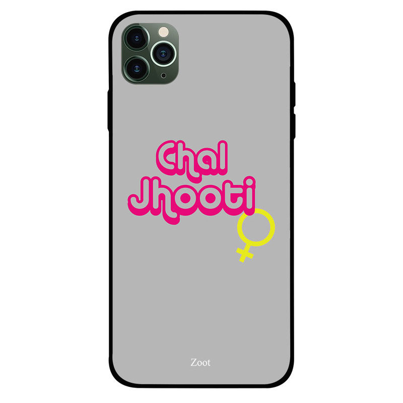 

Zoot Apple iPhone 11 Pro Mobile Phone Back Cover, Chal Jhooti