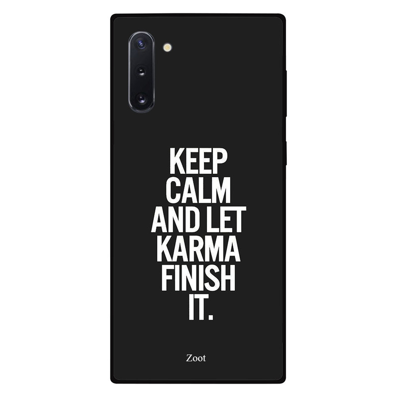 

Zoot Samsung Note 10 Mobile Phone Back Cover, Keep Calm And Let Karma Finish It