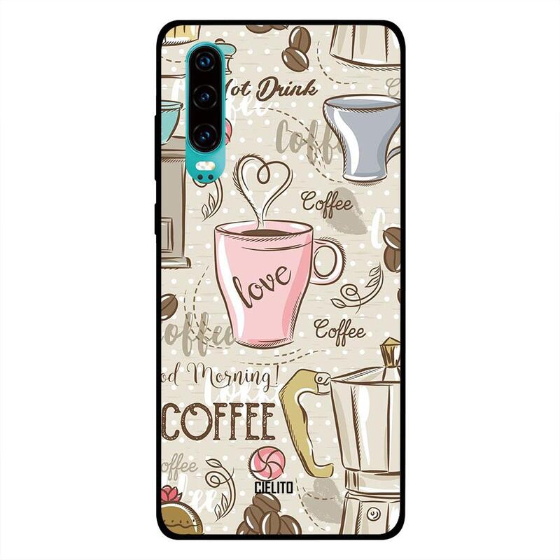 

Cielito Huawei P30 Mobile Phone Back Cover, Coffee Love