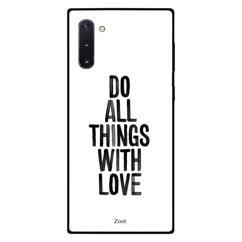 

Zoot Samsung Note 10 Mobile Phone Back Cover, Do All Things with Love
