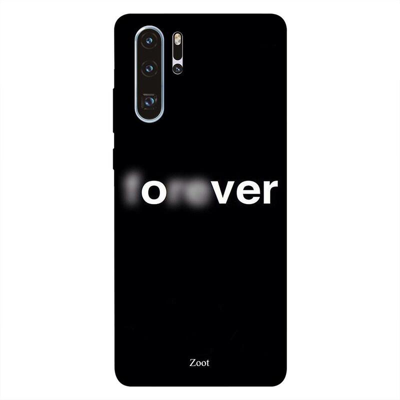 

Zoot Huawei P30 Pro Mobile Phone Back Cover, Over Forever