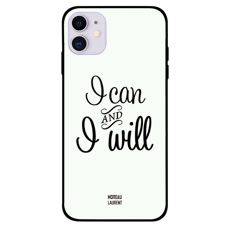 

Moreau Laurent Apple iPhone 11 Mobile Phone Back Cover, I Can and I Will