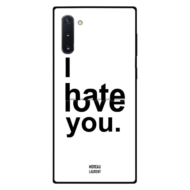 

Moreau Laurent Samsung Note 10 Mobile Phone Back Cover, I Hate & Love You