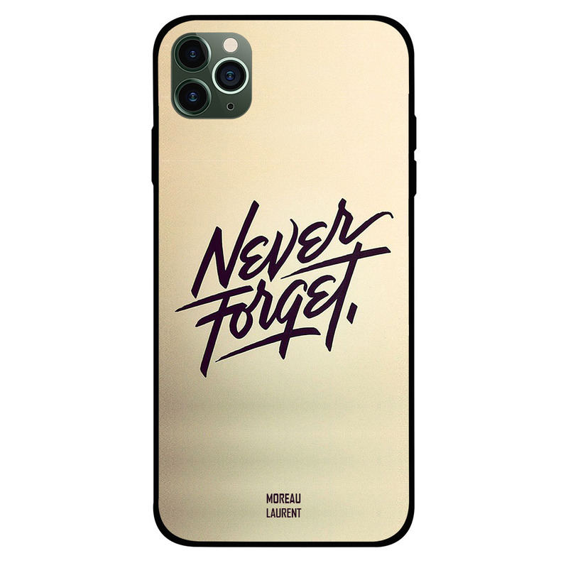 

Moreau Laurent Apple iPhone 11 Pro Max Mobile Phone Back Cover, Never Forget
