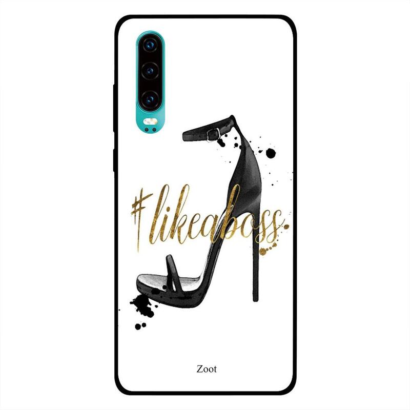 

Zoot Huawei P30 Mobile Phone Back Cover, Like A Boss