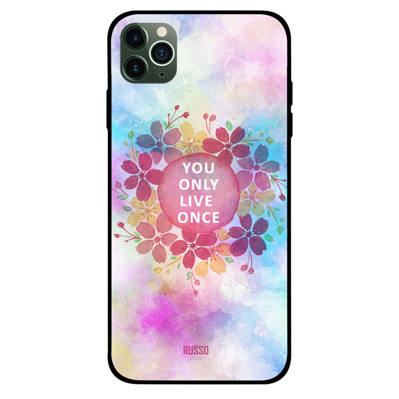 

Russo Apple iPhone 11 Pro Max Mobile Phone Back Cover, You Only Live Once