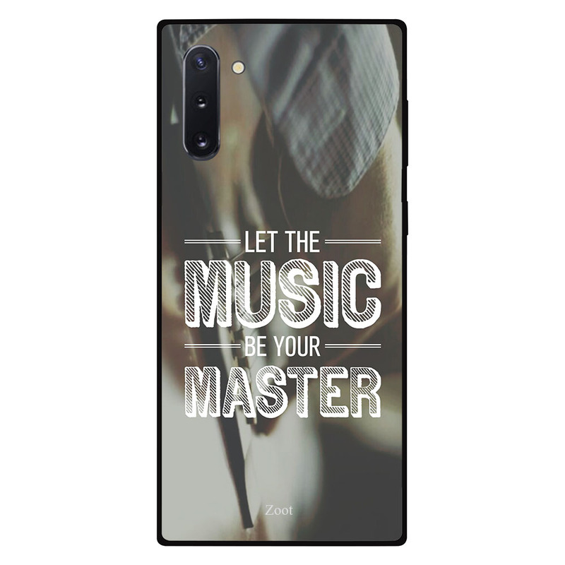 

Zoot Samsung Note 10 Mobile Phone Back Cover, Let The Music Be Your Master