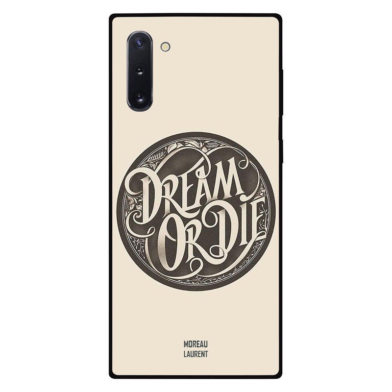 

Moreau Laurent Samsung Note 10 Mobile Phone Back Cover, Dream or Die